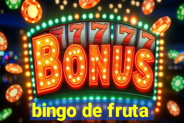 bingo de fruta