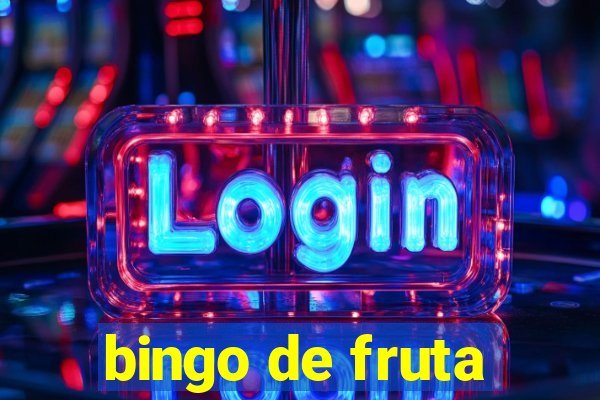 bingo de fruta