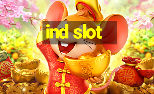 ind slot