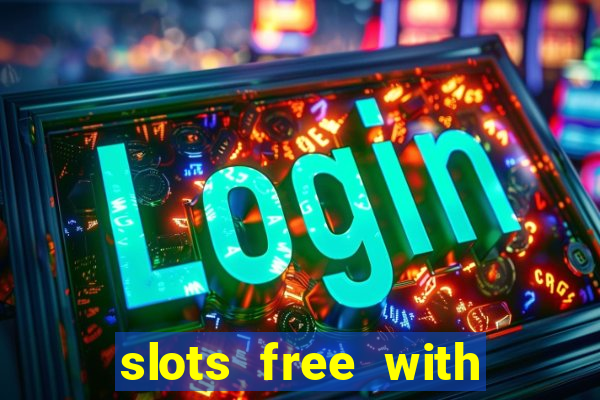 slots free with bonus casino real 199t 8i32a