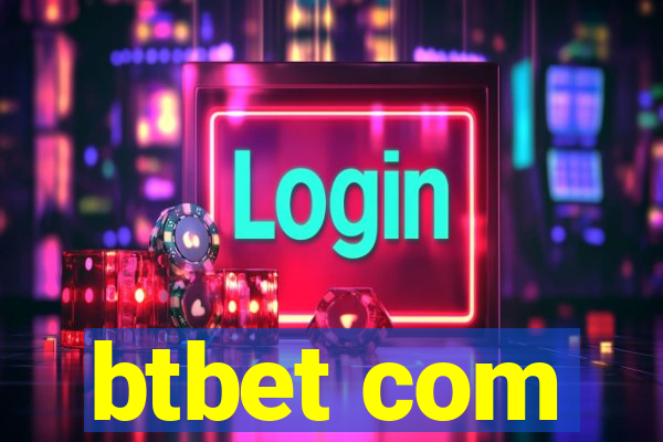 btbet com