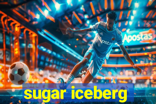 sugar iceberg