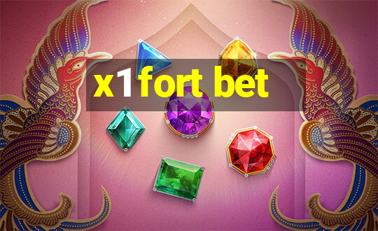 x1 fort bet