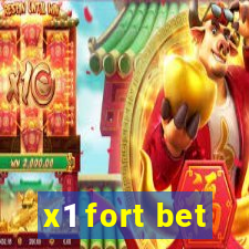 x1 fort bet