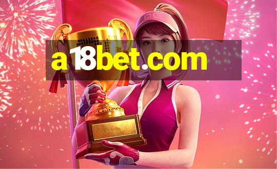 a18bet.com