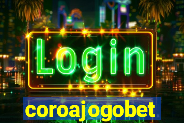 coroajogobet