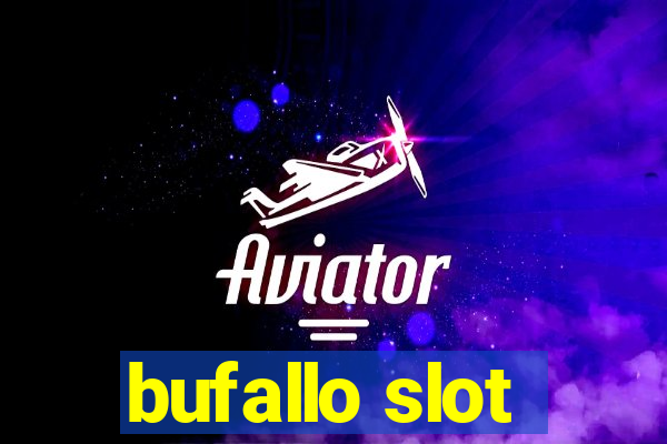 bufallo slot