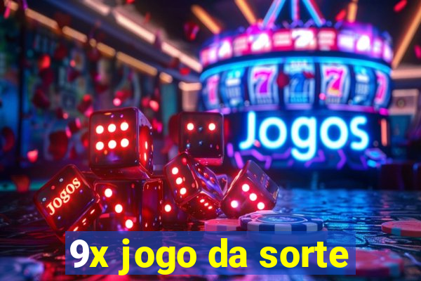 9x jogo da sorte