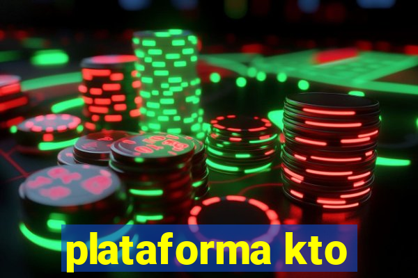 plataforma kto