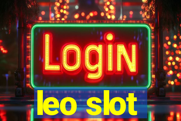 leo slot