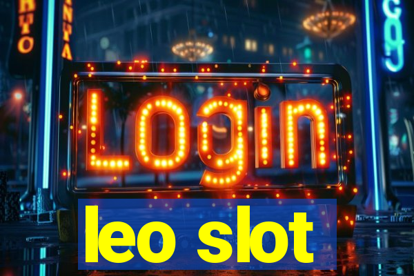 leo slot