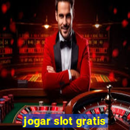 jogar slot gratis