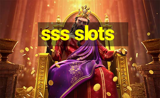 sss slots