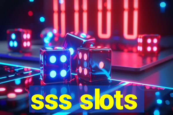 sss slots