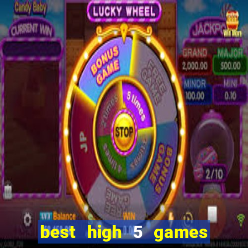 best high 5 games slot sites