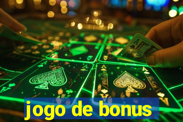 jogo de bonus