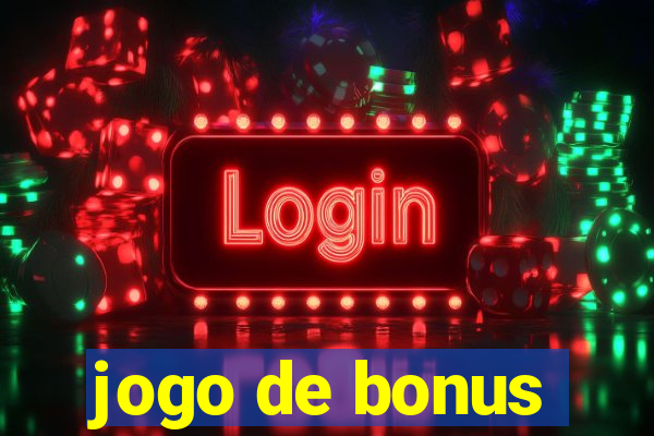 jogo de bonus