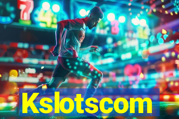 Kslotscom