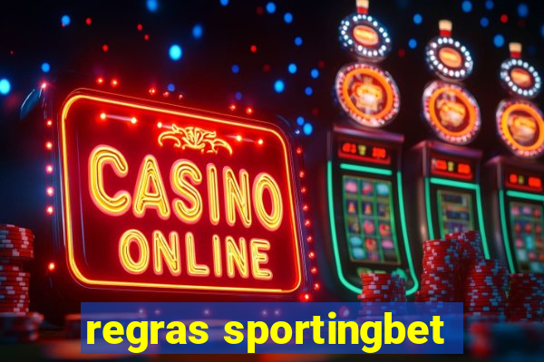 regras sportingbet