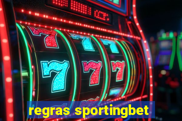 regras sportingbet