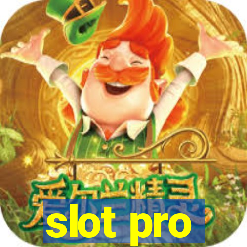 slot pro