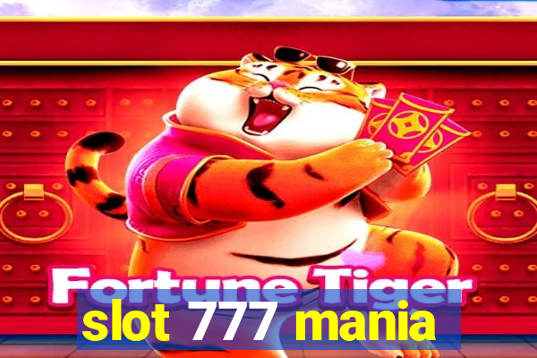 slot 777 mania