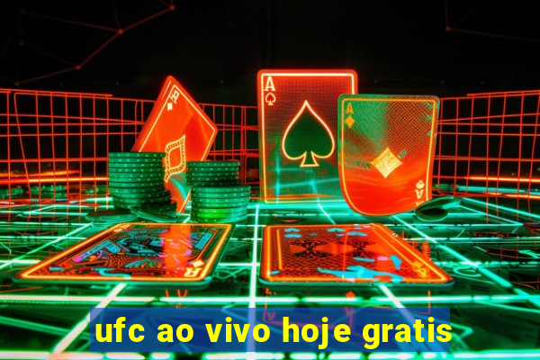 ufc ao vivo hoje gratis