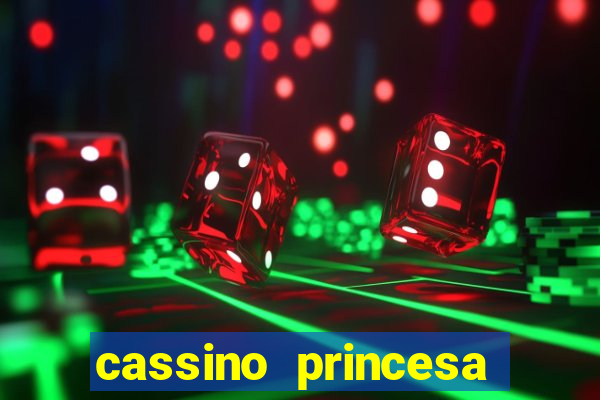 cassino princesa cora??o jogo