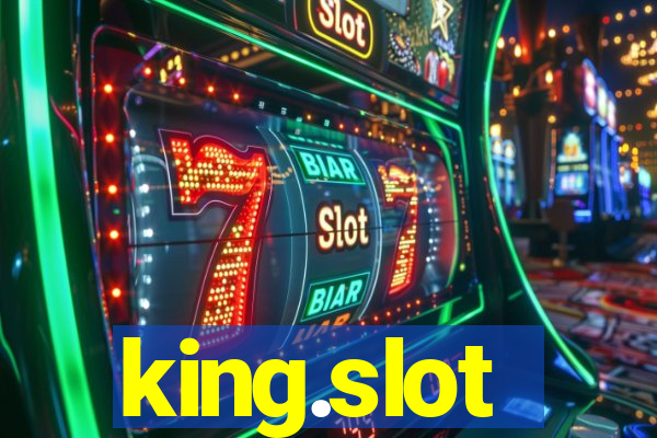 king.slot