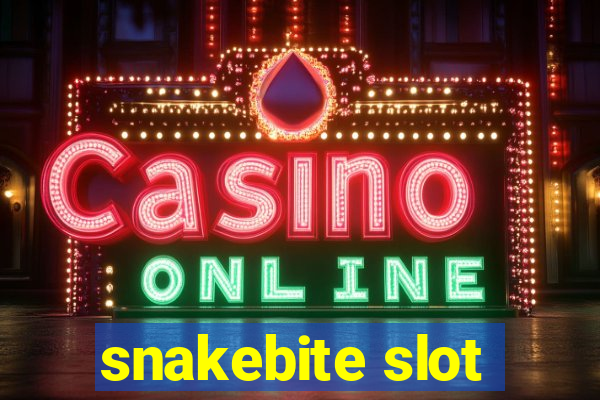 snakebite slot