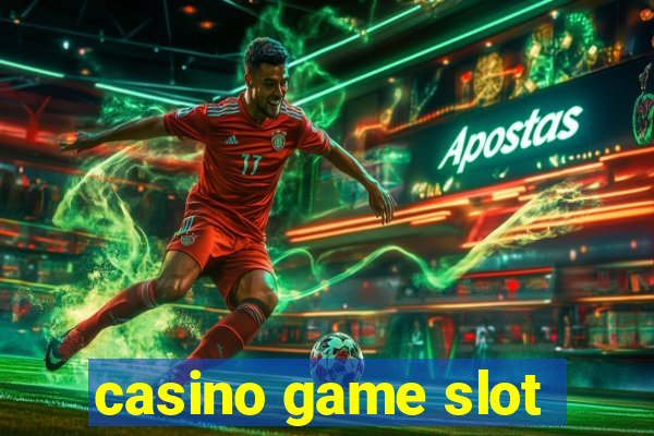 casino game slot