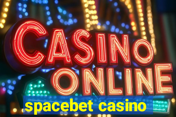 spacebet casino