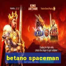 betano spaceman