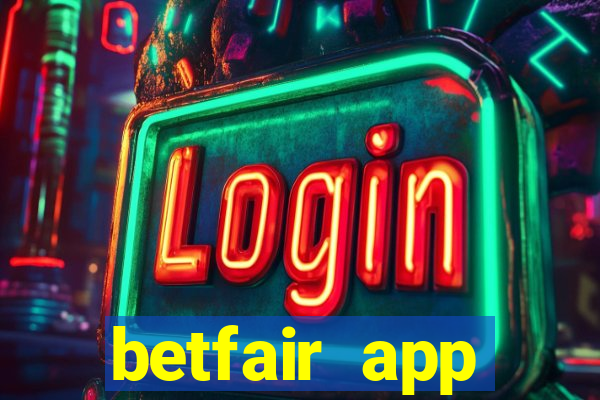 betfair app download for android