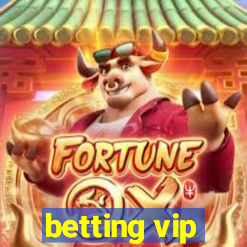 betting vip