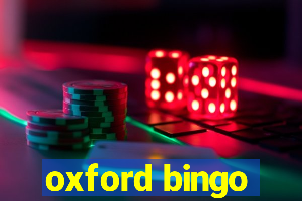 oxford bingo