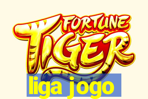 liga jogo