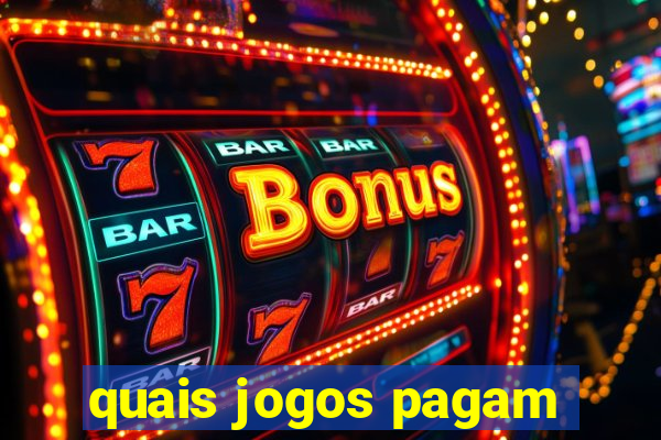 quais jogos pagam