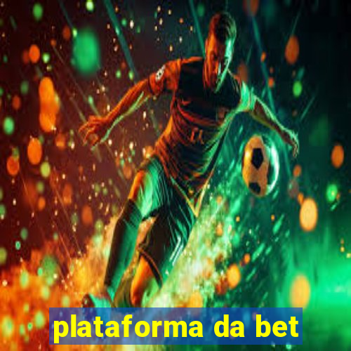 plataforma da bet