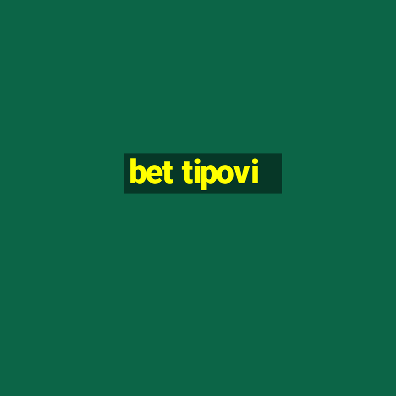 bet tipovi