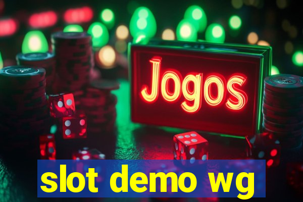 slot demo wg