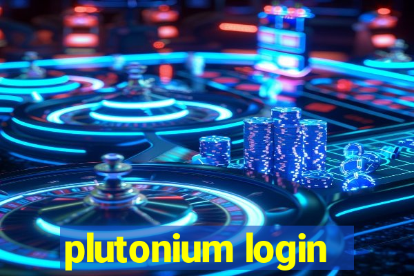 plutonium login