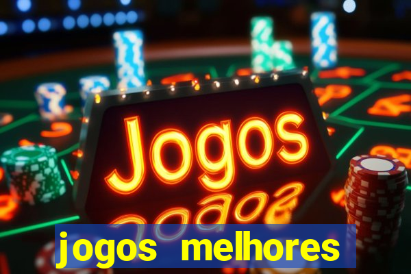 jogos melhores gráficos android