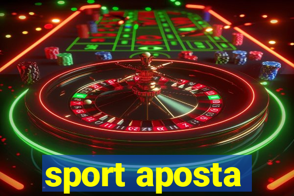 sport aposta