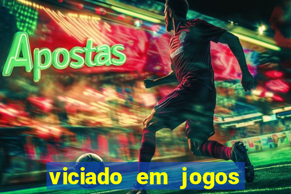 viciado em jogos de aposta