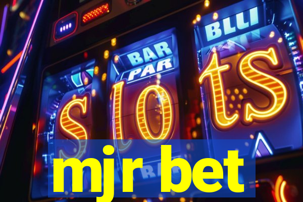 mjr bet