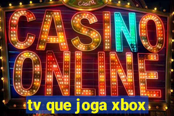 tv que joga xbox