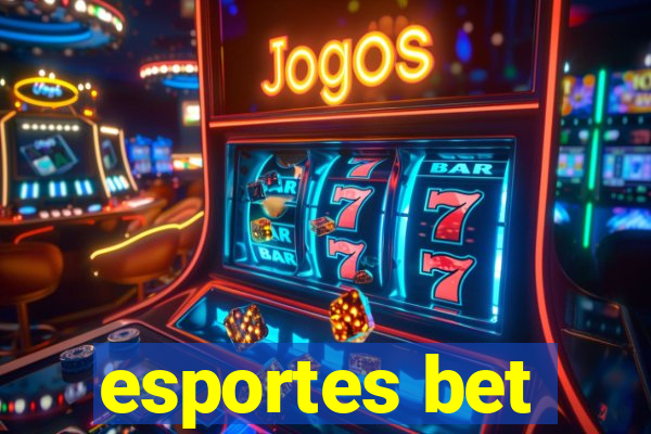 esportes bet