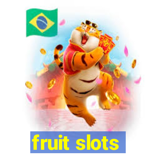 fruit slots