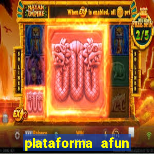 plataforma afun paga mesmo